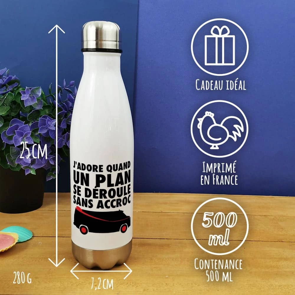 Bouteille Isotherme 500ml"J'adore Quand Un Plan Se Déroule Sans Accroc" – Image 3