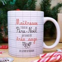 Mug "Maîtresse J'ai Dit Au Père Noël Que Tu Avais été Très Sage"- Cadeau Pour Noël Maîtresse - Cadeau Personnalisé